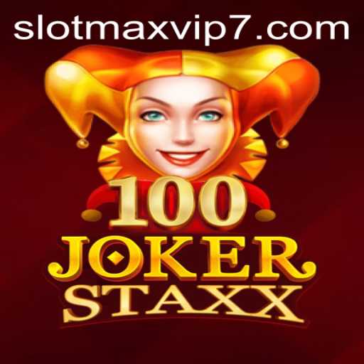 Exploring the Exciting World of 100JokerStaxx: A Slotmax VIP Favorite