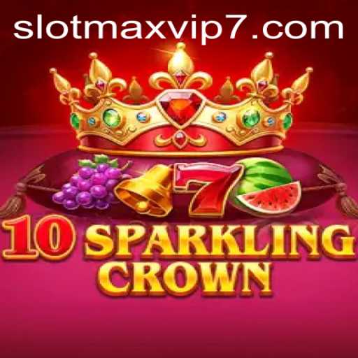 Discover 10SparklingCrown: An Exciting Journey into SlotMax VIP Gaming