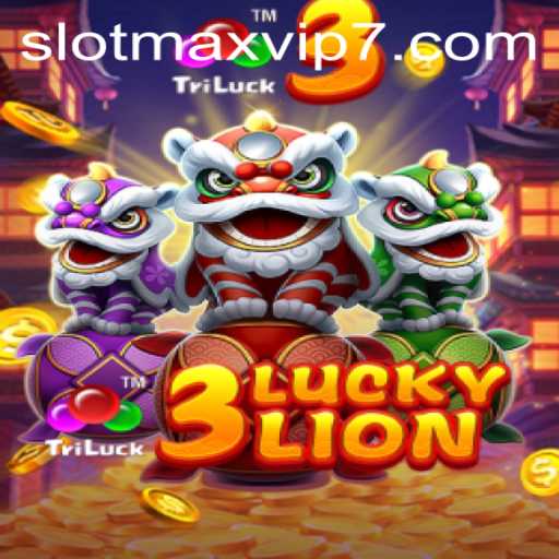 Exploring the Exciting World of 3LUCKYLION: A Slotmax VIP Experience