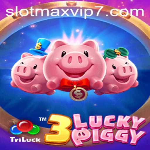 Exploring the Thrilling World of 3LUCKYPIGGY and Slotmax VIP
