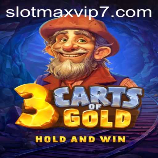 Discover the Exciting World of 3cartsOfGold: A Premier Slotmax VIP Experience