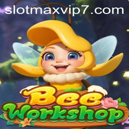 BeeWorkshop: A Buzzing Journey into the World of Slotmax VIP