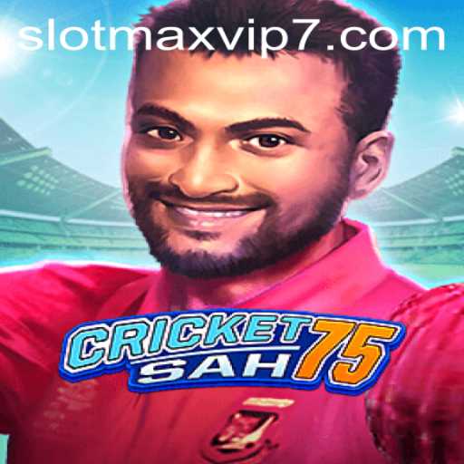 Exploring the Exciting World of CricketSah75: Slotmax VIP Insights