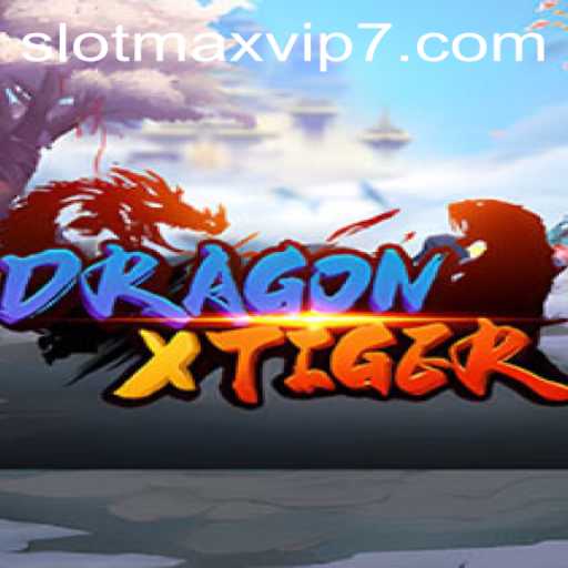 Exploring DragonXTiger: A Masterclass in Gaming with SlotMax VIP