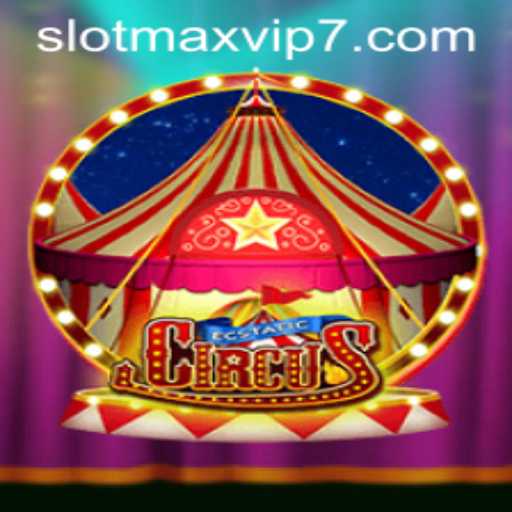 Discover the Thrills of EcstaticCircus with Slotmax VIP Events