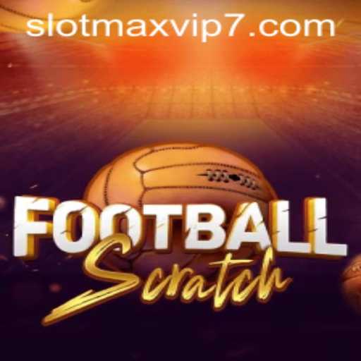 Discover the Thrilling World of FootballScratch and the Allure of Slotmax VIP