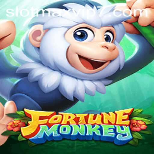 Discover the Thrill of FortuneMonkey: The Ultimate Guide for Slotmax VIP Players