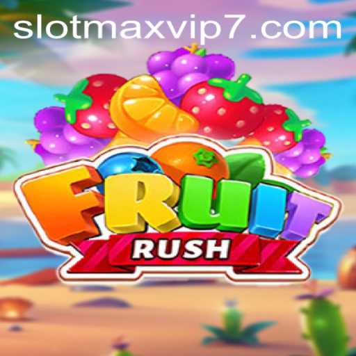 Exploring the Thrills of FruitRush: Engaging Gameplay with SlotMax VIP