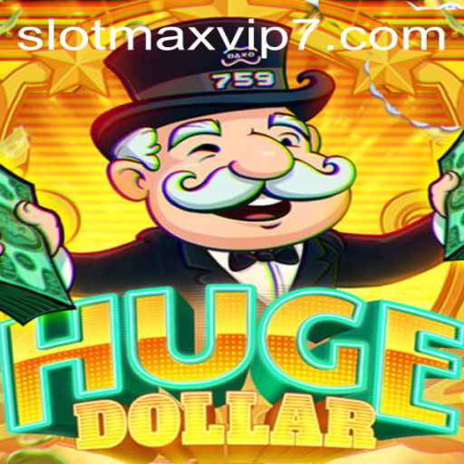 Exploring the Exciting World of HugeDollar: A Premier Slot Experience
