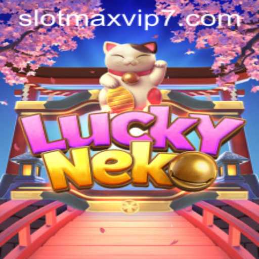 Discover the World of LuckyNeko: A Deep Dive into Slotmax VIP's Latest Offering