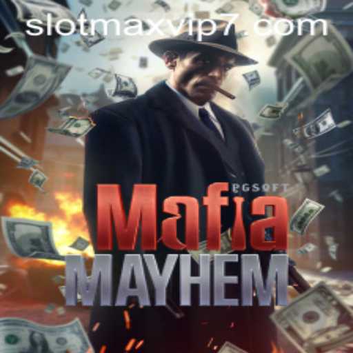 Exploring the Thrilling World of MafiaMayhem Slotmax VIP