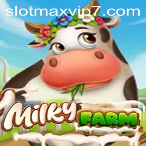 A Deep Dive into MilkyFarm and Slotmax VIP