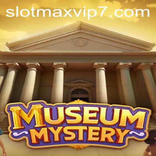 Unlock the Secrets of 'MuseumMystery' with SlotMax VIP