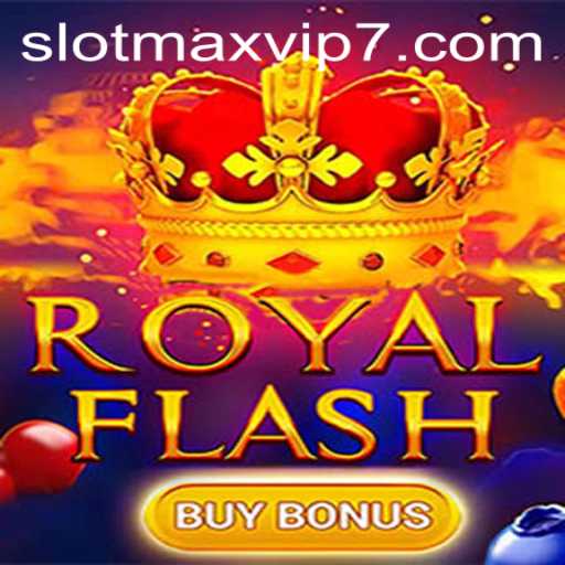Dive into the Thrilling World of RoyalFlashBuyBonus and SlotMax VIP