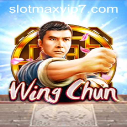 Master the Virtual Kung Fu with WingChun SlotMax VIP